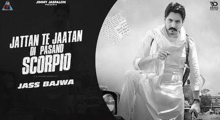 Scorpio Lyrics Jass Bajwa