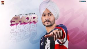 Shor Lyrics Himmat Sandhu