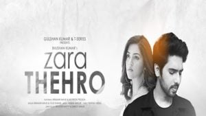 Zara Thehro Lyrics Armaan Malik x Tulsi Kumar