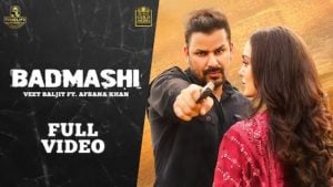 Badmashi Lyrics Veet Baljit | Afsana Khan