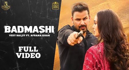 Badmashi Lyrics Veet Baljit | Afsana Khan