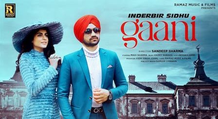 Gaani Lyrics Inderbir Sidhu