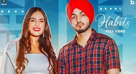 Habits Lyrics Akaal