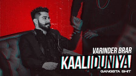 Kaali Duniya Lyrics Varinder Brar