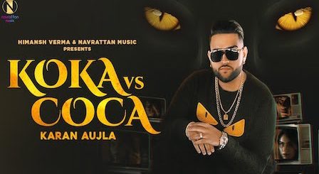 Koka Vs Coca Lyrics Karan Aujla
