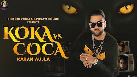 Koka Vs Coca Lyrics Karan Aujla