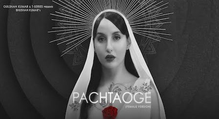 Pachtaoge Lyrics Asees Kaur | Nora Fatehi