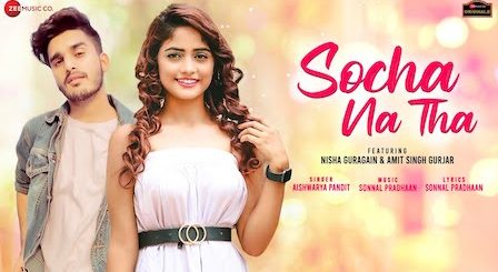 Socha Na Tha Lyrics Aishwarya Pandit