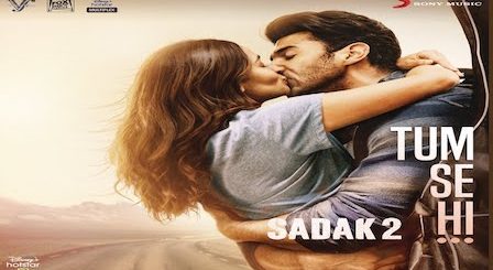 Tum Se Hi Lyrics Sadak 2 | Ankit Tiwari