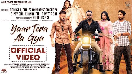 Yaar Tera Aa Gaya Lyrics Laddi Gill