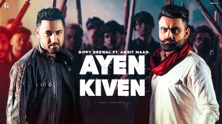 Ayen Kiven Lyrics Gippy Grewal x Amrit Maan