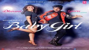 Baby Girl Lyrics Guru Randhawa X Dhvani Bhaushali