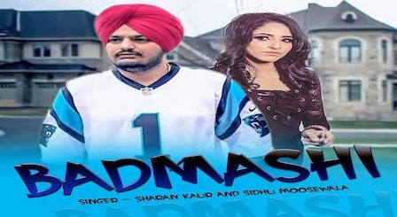 Badmashi Lyrics Sidhu Moose Wala