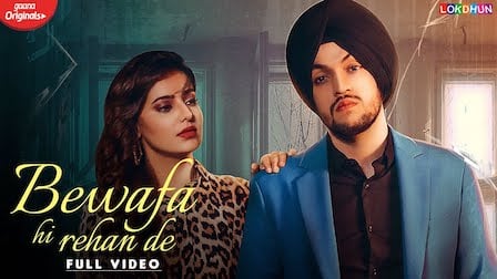 Bewafa Hi Rehan De Lyrics Sanam Parowal