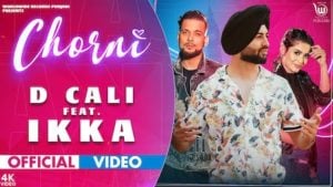 Chorni Lyrics D Cali | Ikka