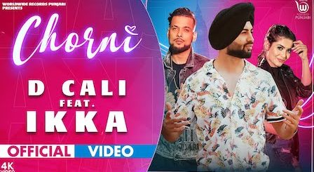 Chorni Lyrics D Cali | Ikka