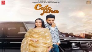 Cute Jeha Lyrics Barbie Maan | Dilpreet Dhillon