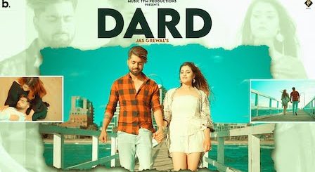 Dard Lyrics Jas Grewal