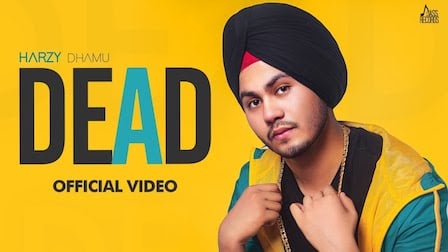 Dead Lyrics Harzy Dhamu