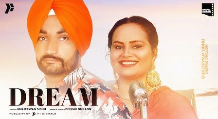 Dream Lyrics Gurjeewan Sidhu