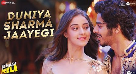 Duniya Sharma Jaayegi Lyrics Khaali Peeli