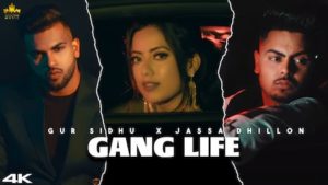 Gang Life Lyrics Gur Sidhu x Jassa Dhillon