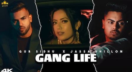 Gang Life Lyrics Gur Sidhu x Jassa Dhillon