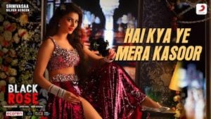 Hai Kya Ye Mera Kasoor Lyrics Black Rose | Urvashi Rautela