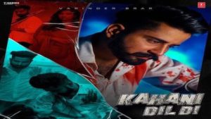 Kahani Dil Di Lyrics Varinder Brar