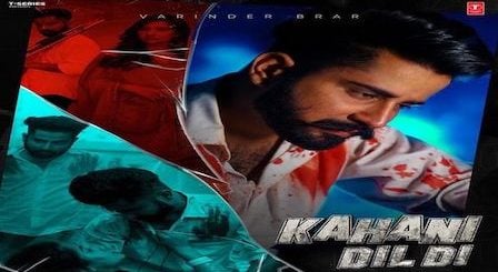 Kahani Dil Di Lyrics Varinder Brar