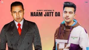 Naam Jatt Da Lyrics Gippy Grewal x Jass Manak