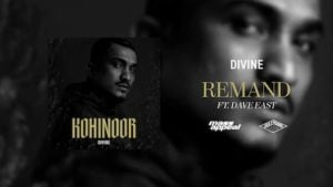 Remand Lyrics Divine x Dave East