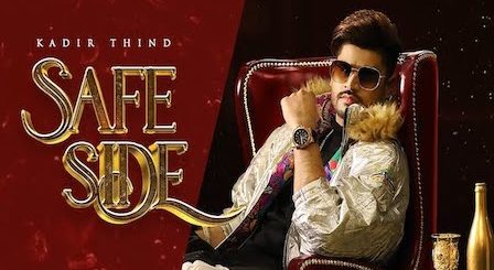 Safe Side Lyrics Kadir Thind