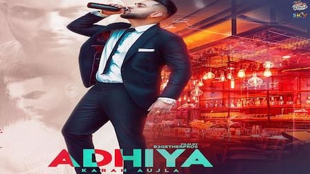 Adhiya Lyrics Karan Aujla