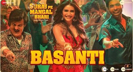 Basanti Lyrics Suraj Pe Mangal Bhari