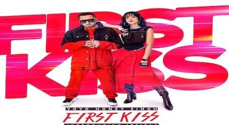 First Kiss Lyrics Yo Yo Honey Singh