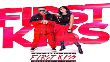 First Kiss Lyrics Yo Yo Honey Singh