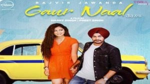 Gaur Naal Lyrics Rajvir Jawanda