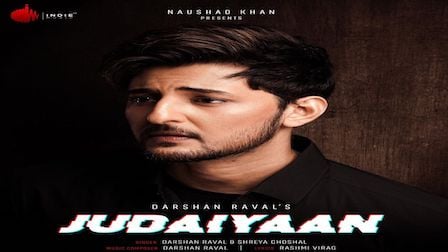 Judaiyaan Lyrics Darshan Raval