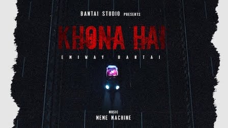 Khona Hai Lyrics Emiway