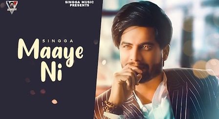 Maaye Ni Lyrics Singga