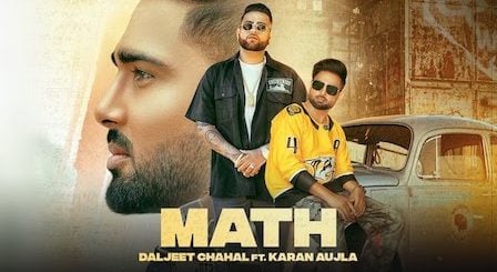 Math Lyrics Daljeet Chahal | Karan Aujla