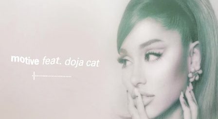 Motive Lyrics Ariana Grande | Doja Cat