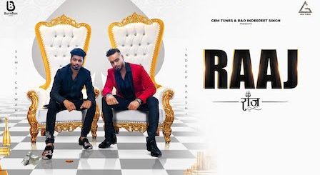 Raaj Lyrics Sumit Goswami