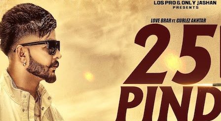 25 Pind Lyrics Love Brar x Gurlez Akhtar