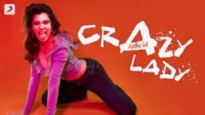 Crazy Lady Lyrics by Aastha Gill