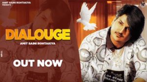 Dialogue Lyrics Amit Saini Rohtakiya