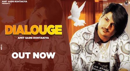 Dialogue Lyrics Amit Saini Rohtakiya