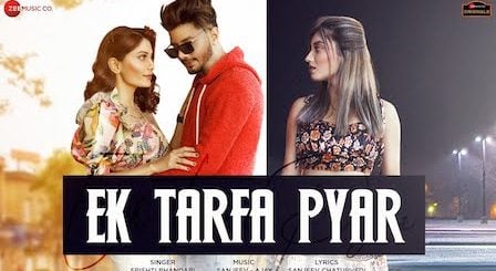 Ek Tarfa Pyar Lyrics Srishti Bhandari