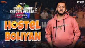 Hostel Boliyan Lyrics YJKD | Pukhraj Bhalla